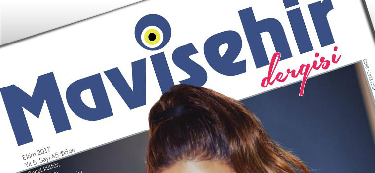 Mavişehir Dergisi – 2017 Ekim Mavişehir Dergisi – 2017 Ekim
